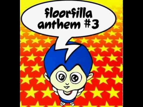 TÉLÉCHARGER FLOORFILLA ANTHEM 4 MP3 FLOORFILLA MP3 TÉLÉCHARGER ANTHEM 4